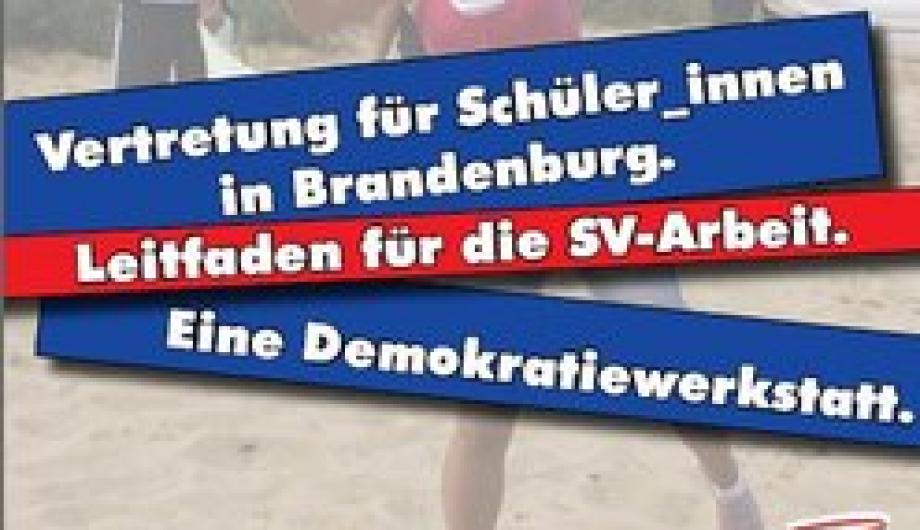 Leitfaden für SV-Arbeit in Brandenburg