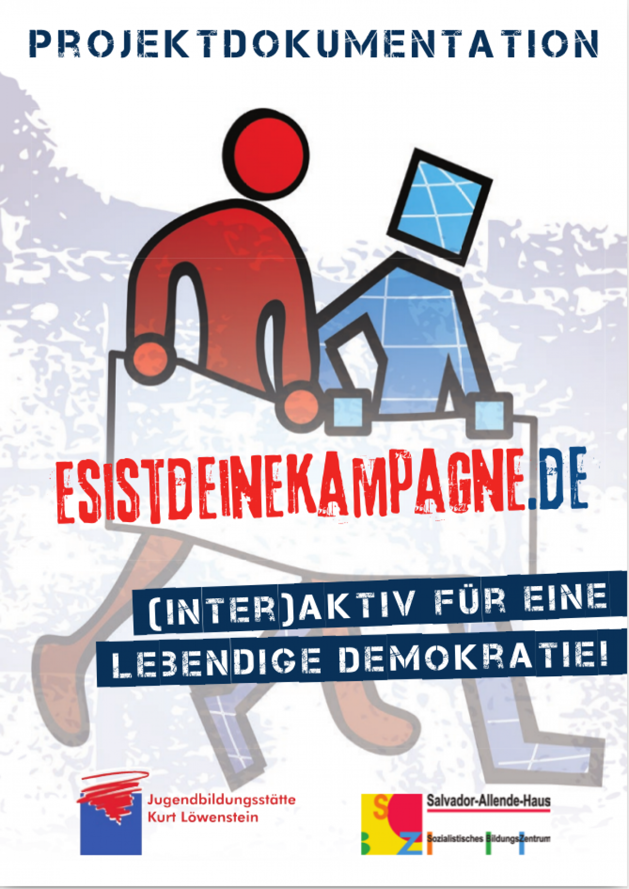 „Es ist deine Kampagne“ - Projektdokumentation